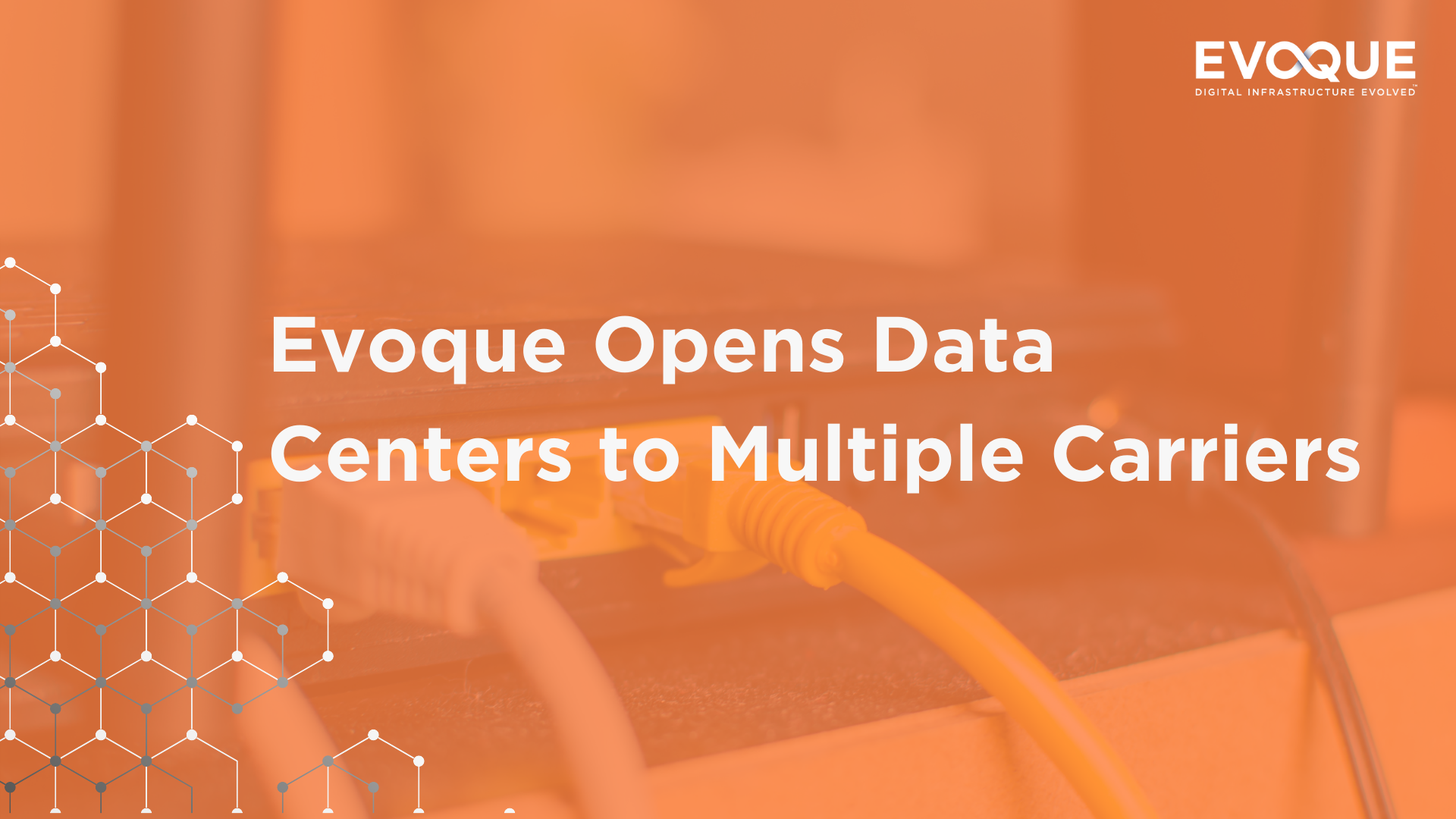 Evoque Opens Data Centers to Multiple Carriers