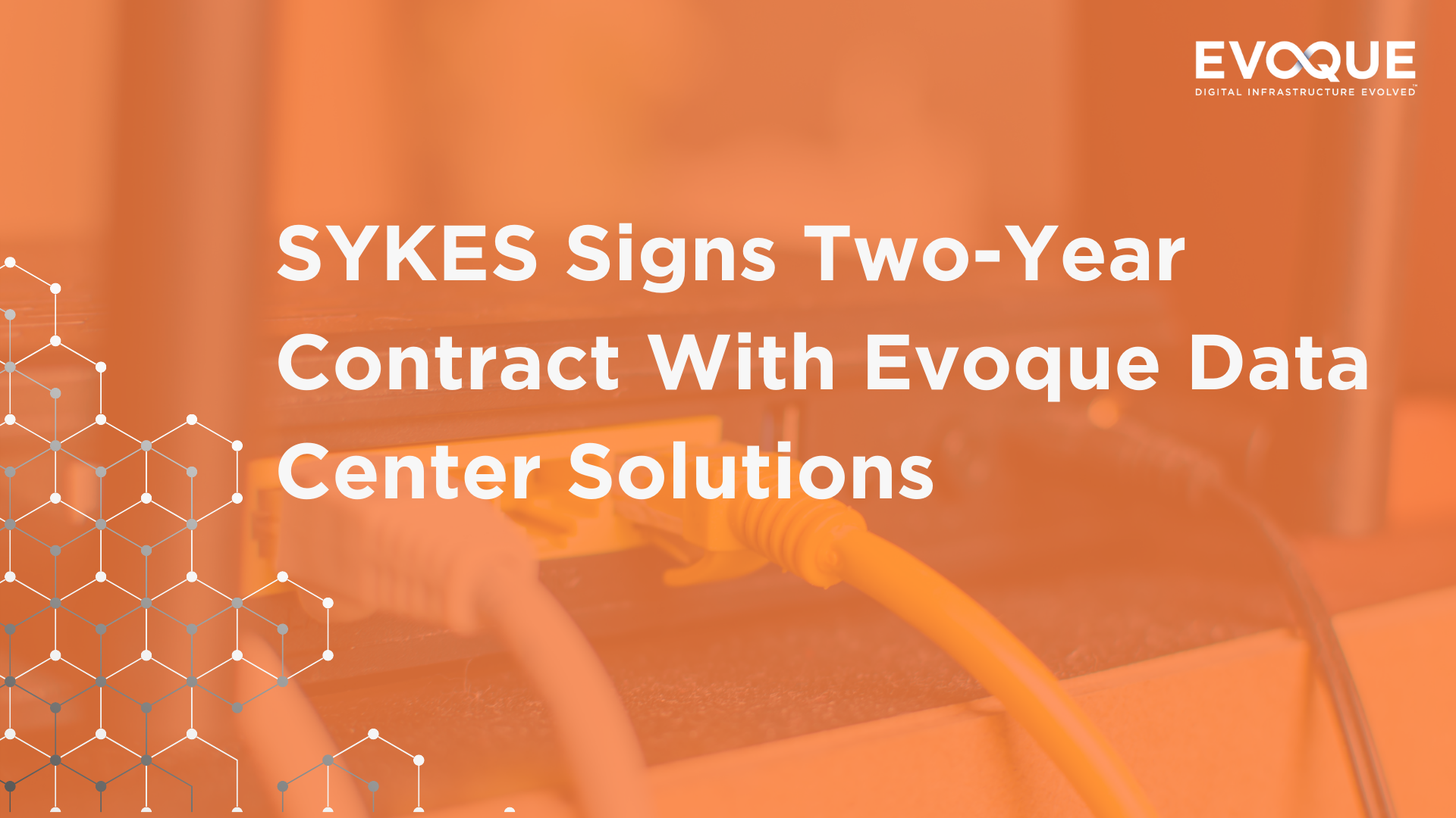 SYKES Signs Two-Year Contract With Evoque Data Center Solutions